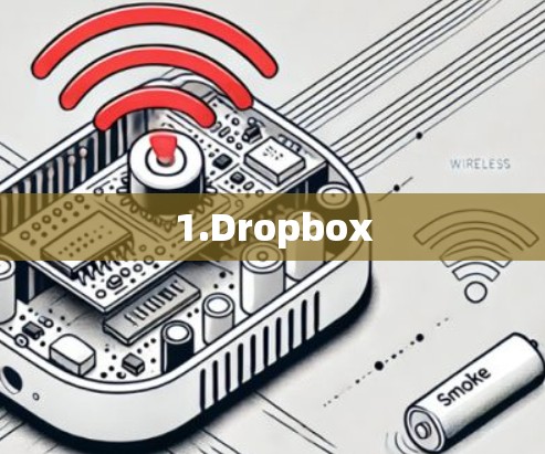1.Dropbox